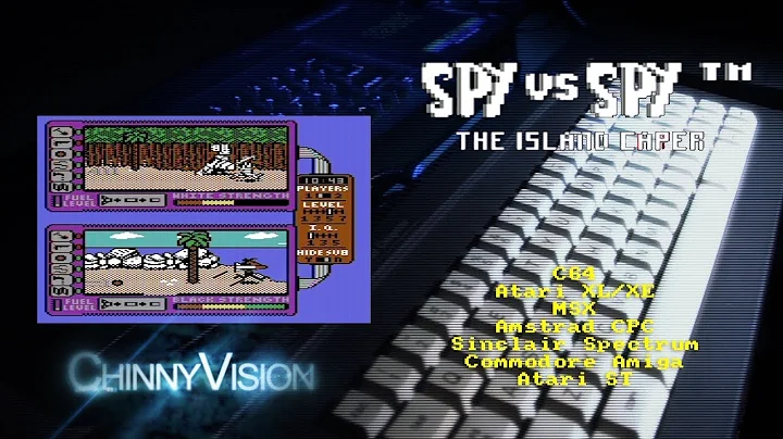 ChinnyVision - Ep 223 - Spy vs Spy 2 The Island Caper - C64, Atari XL/XE, MSX, CPC, ST, Amiga