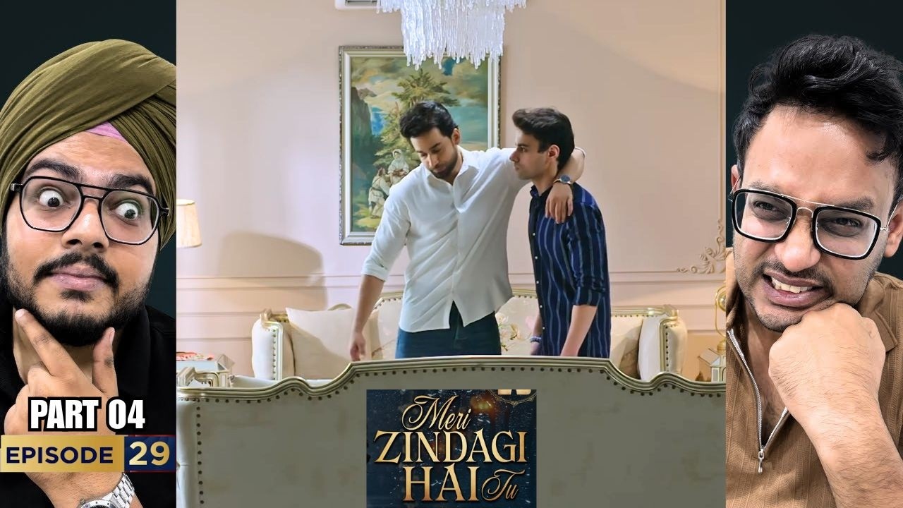 Meri Zindagi Hai Tu Episode 29 | Part 04 | Reaction | Everyone Is Reaching Their Limit
