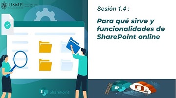 SharePoint 365: Sesión 1.4: Para qué sirve y funcionalidades de SharePoint online