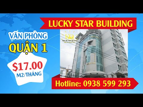 VĂN PHÒNG CHO THUÊ QUẬN 1 LUCKY STAR BUILDING