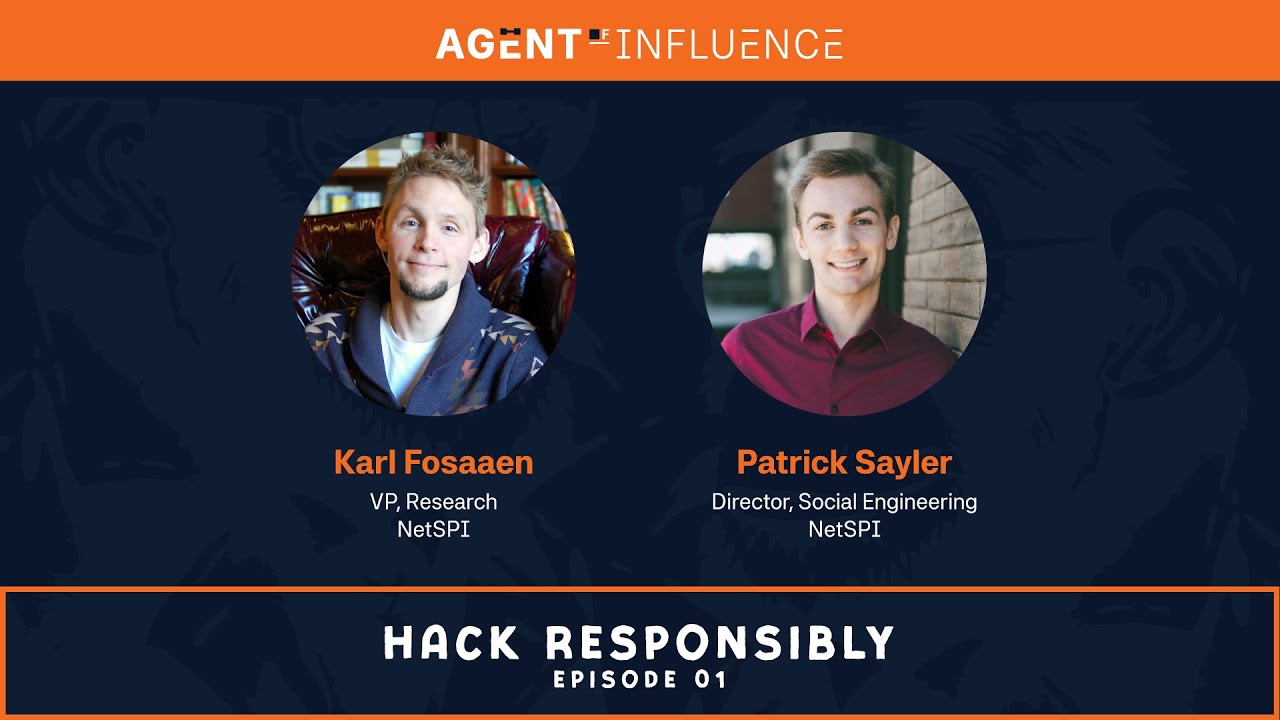 Episode 001: Hack Responsibly Podcast | Karl Fosaaen & Patrick Sayler