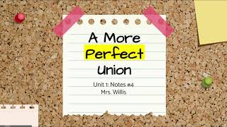 1.4 - A More Perfect Union