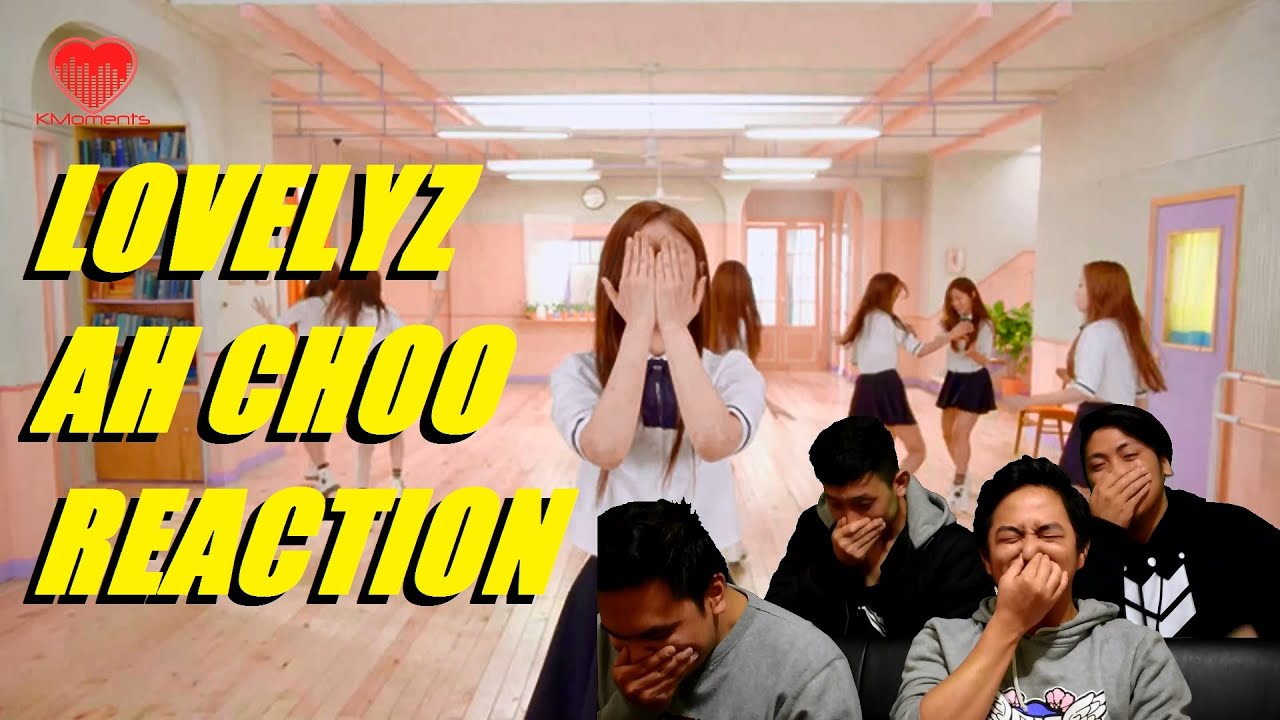 [4LadsReact] LOVELYZ 러블리즈 AH-CHOO MV Reaction! - YouTube