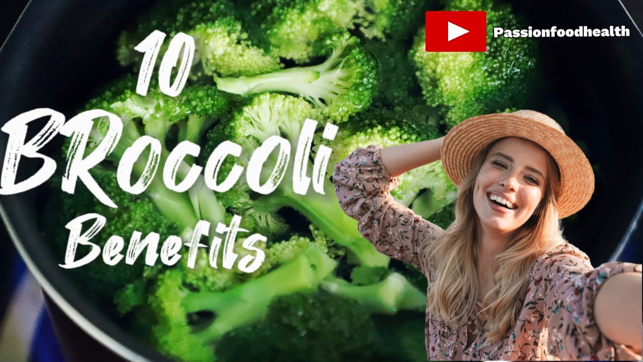 health benefits of broccoli | nutrition facts benefits for skin