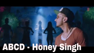 ABCD Yaariyan (2014) Yo Yo Honey Singh Full Video Song | Himansh Kohli, Rakul Preet Thumb