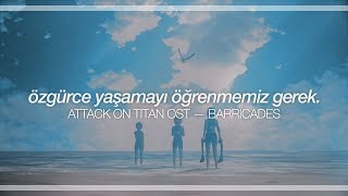 attack on titan ost || barricades (türkçe çeviri + lyrics)