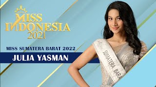 MISS SUMATERA BARAT 2022 - JULIA YASMAN | MISS INDONESIA 2022