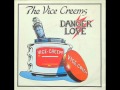 The Vice Creems - Danger Love (1979)