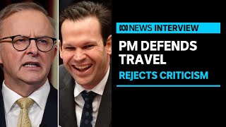 ‘Clearly inept and unprepared PM’: Nationals Senator criticises PM's international travel | ABC News