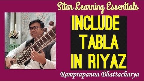 IMPORTANCE OF TABLA IN RIYAZ | Sitar Learning Essentials | Episode 71 | Ramprapanna Bhattacharya