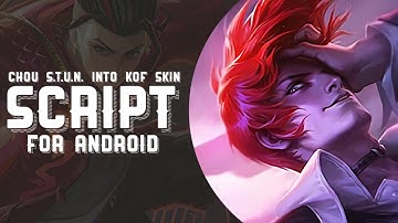 Chou - Iori Yagami (Replace S.T.U.N) ( KOF ) | Script | Mobile Legends