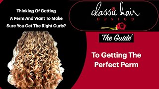 The Guide To Getting The Perfect Perm