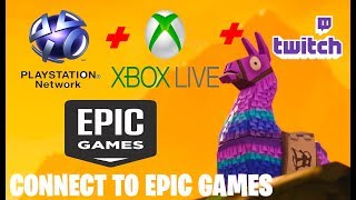 How to LINK PSN / XBOX / TWITCH Account to Epic Games!