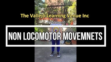 Non Locomotor Movements | Arm Exercise | Trunk Bending Exercise | Knee Exercise