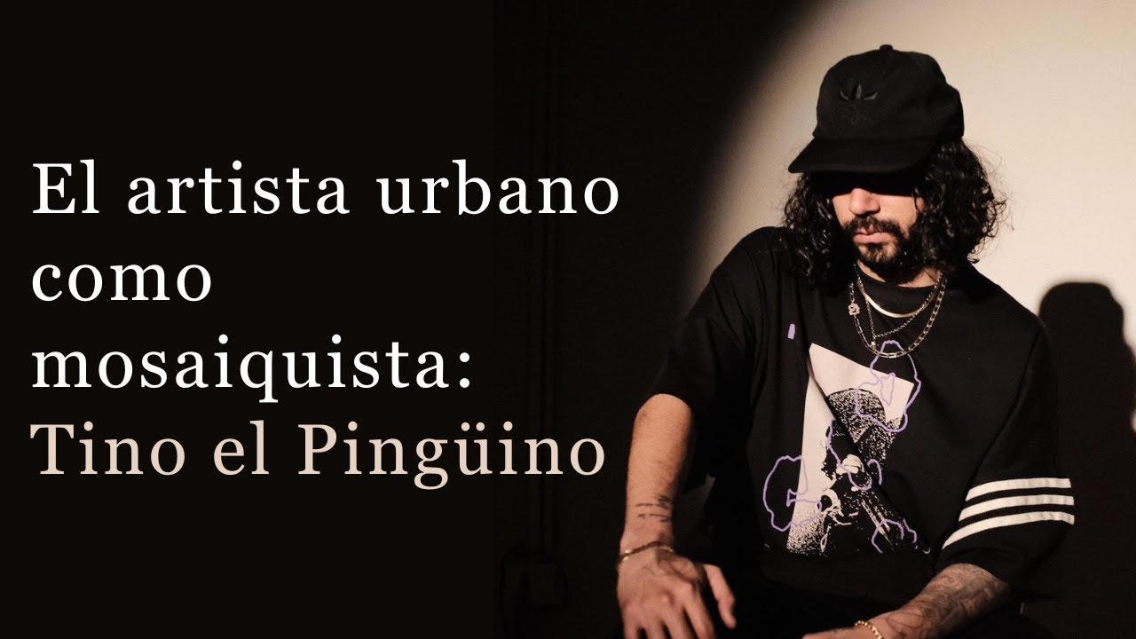 El artista urbano como mosaiquista: el caso de Tino el Pingüino