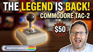 Why the NEW Commodore TAC-2 Joystick is a Big Deal