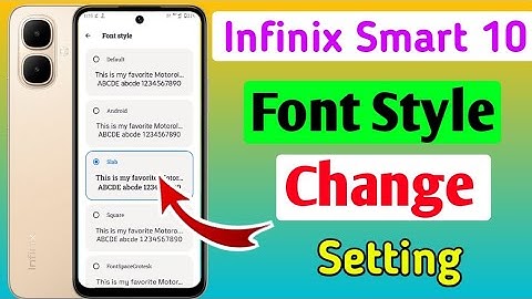 Infinix smart 10 me font style kaise change kare / how to change font style in infinix smart 10 me