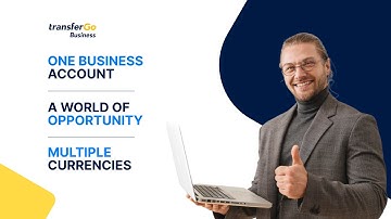 One business account. Multiple currencies. A world of opportunity.