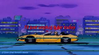 Daylight-Matt & Kim| Slowed and Reverb