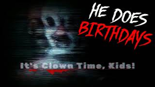 He Does Birthdays 💀 Slimebeast Creepypasta
