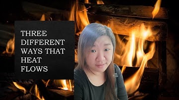 [DLP] [Science F2] Chapter 9.2 (A) Heat Flow #KSSM #DLP #PT3