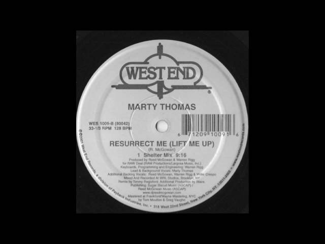Marty Thomas -  Resurrect Me (Lift Me Up) (Shelter Mix) class=
