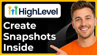 How to create snapshots inside GoHighLevel (Full 2026 Guide)