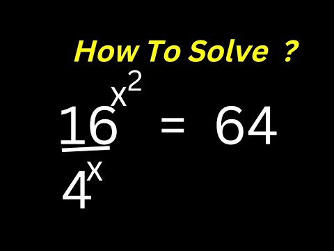 👍Solving Nice Exponential Equation 16^X^2/4^X=64 @olustat Math Class... - youtube
