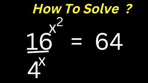 👍Solving Nice Exponential Equation 16^X^2/4^X=64 @olustat Math Class...