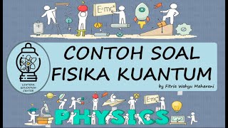 Contoh Soal Fisika Kuantum