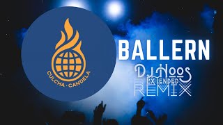 Culcha Candela - Ballern (Dj Hoos Extended Remix)