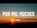 Airbag - Por Mil Noches (Letra/Lyrics)