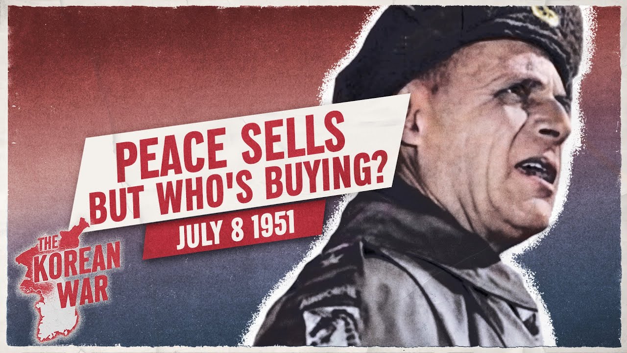 The Korean War Week 55: Ceasefire Talks Planned – But the War Isn’t ...