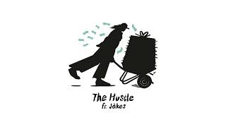 DLR - The Hustle Ft. Jakes