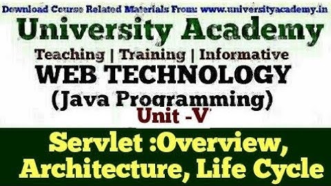 WT50:Servlet in Java| Servlet Overview| Servlet Architecture | Servlet Working |Servlet Life Cycle