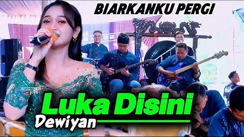 LUKA DISINI - DEWIYAN - CAMPURSARI ADMAJA  | HVS SHOTING | Y&M PRO AUDIO