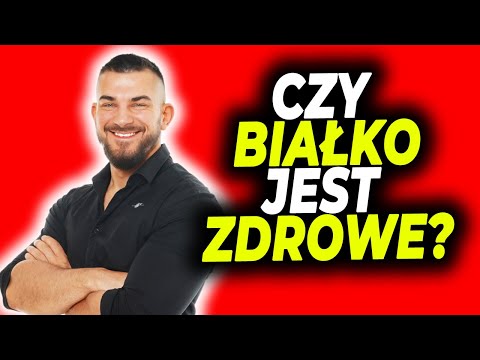 CZY BIAŁKO JEST ZDROWE? Nerki Ci Za To Podziękują, Jeżeli...