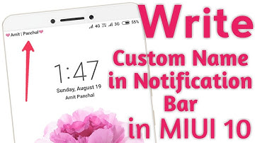 Write Custom Name in Notification Bar of MIUI 10, How to write your name in notification bar of Mi