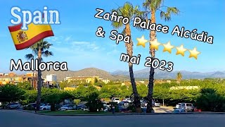 Spain, Mallorca. Zafiro Palace Alcu’dia &amp; Spa ⭐️⭐️⭐️⭐️⭐️ Mai 2023