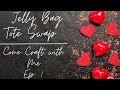 SHABBY VALENTINES JELLY TOTE BAG SWAP | PLUS MINI KIT |   COME CRAFT WITH ME!! | EP. 1
