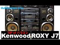 バブコンライフ　バブコンの傑作・最高峰　KENWOOD　ROXY　 J7　90年のサウンドが相性抜群。