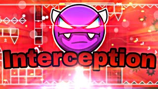 Interception by Nelem - Easy demon - 100% [GD] VEREFICATION