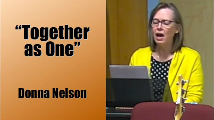 Together as One - Donna Nelson