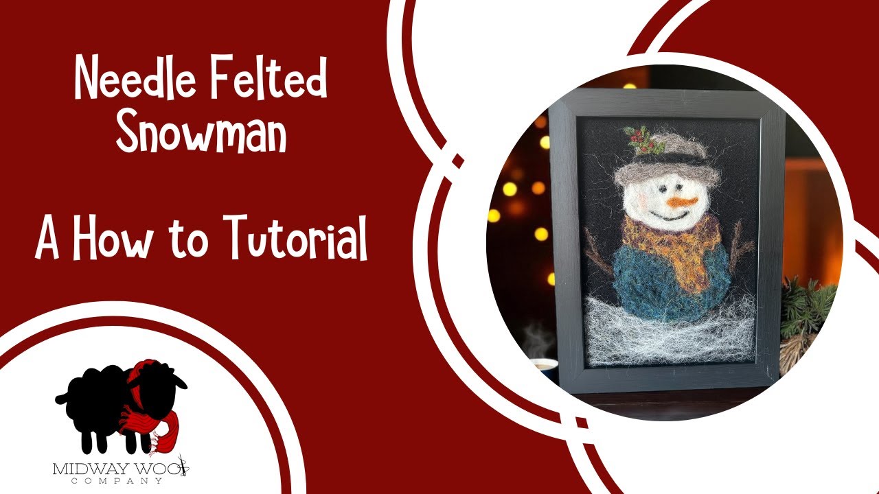 Needle Felted Snowman