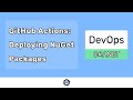 Deploy NuGet Packages w/ GitHub Actions (Automatic Versioning) - DEVOPS (C#/.NET)
