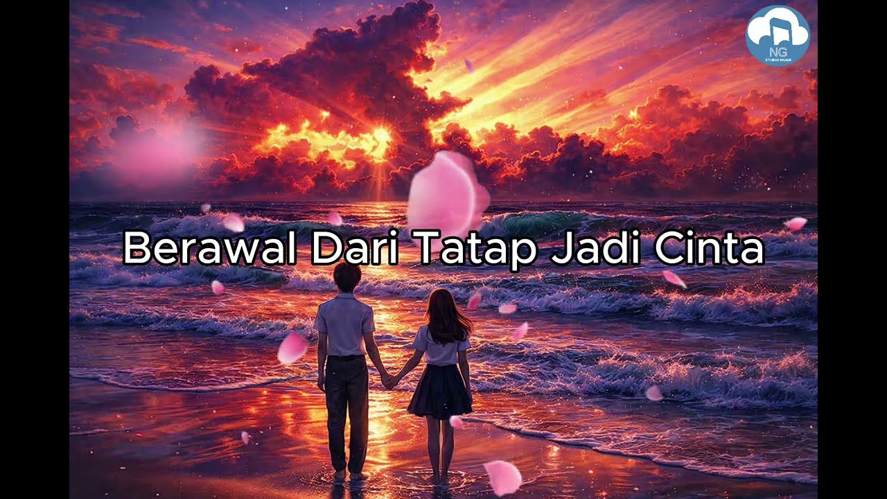 Berawal Dari Tatap Jadi Cinta  ( Official Lyrics Video )