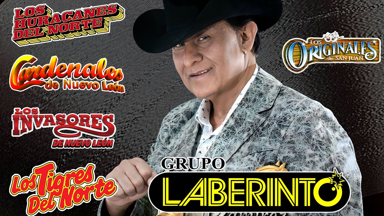 Grupo Laberinto, Los Originales, Cardenales de Nuevo León, Los Invasores - Corridos Mix 2026
