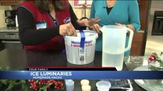 Homemade hacks  Ice Luminaries