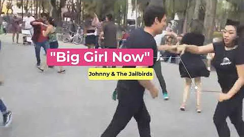 "Big Girl Now" - Johnny and the Jailbirds  (Rock 'n' Roll Dance Show)