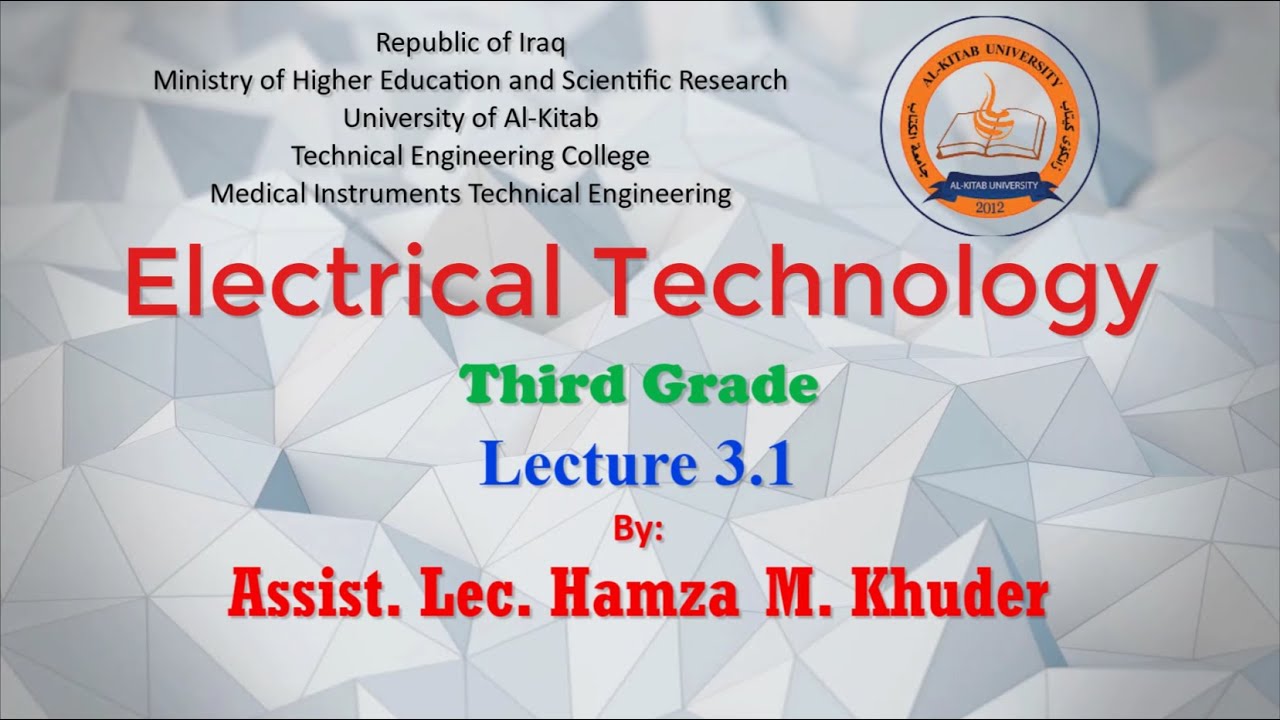 Electrical Technology | 3rd grade | Lecture 3.1 - YouTube